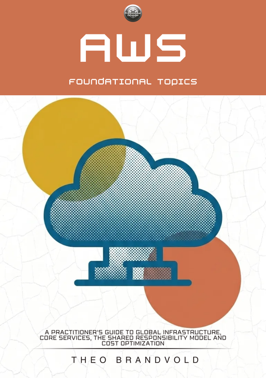AWS Foundational Topics