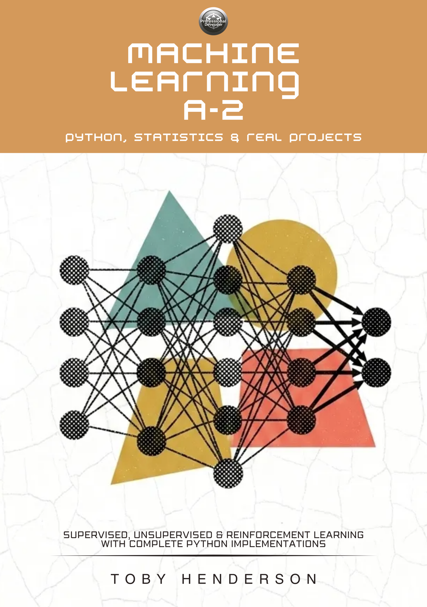 Machine Learning A-Z: Python, Statistics & Real Projects